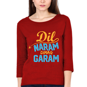 Women’s Round Neck Full Sleeve T-Shirts - Dil Naram Dimag Garam - Anu & Alex