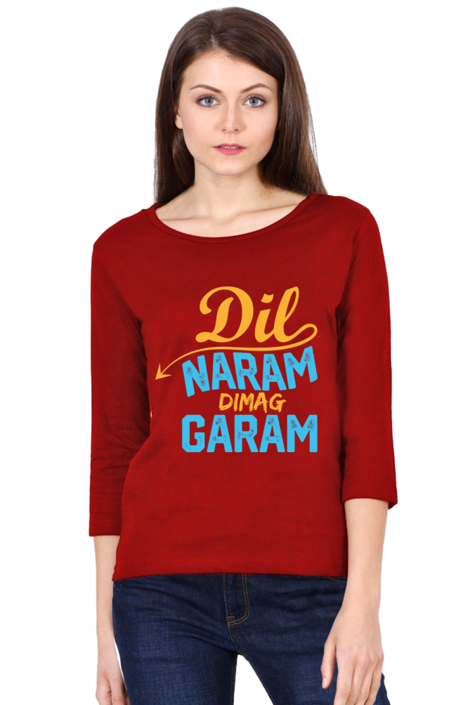 Women’s Round Neck Full Sleeve T-Shirts - Dil Naram Dimag Garam - Anu & Alex