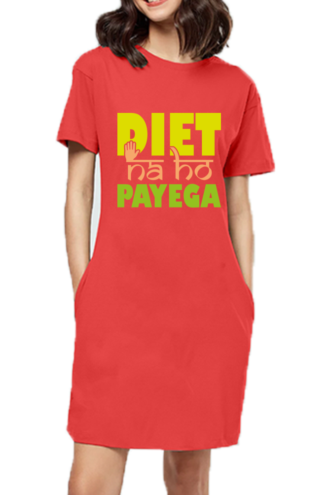 T-Shirt Dress - Diet Na Ho Payega - Anu & Alex