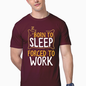 Men Half Sleeves T-Shirt - Born To Sleep - Anu & Alex