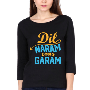 Women’s Round Neck Full Sleeve T-Shirts - Dil Naram Dimag Garam - Anu & Alex