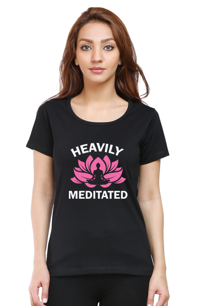 Women Round Neck Half Sleeves Classic T-Shirt - Heavily-Meditated - Anu & Alex