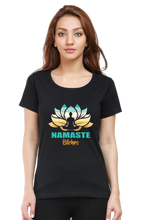 Women Round Neck Half Sleeves Classic T-Shirt - Namaste-Bitches - Anu & Alex