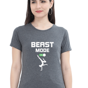 Women Round Neck Half Sleeves T-Shirt - Beast Mode On - Anu & Alex