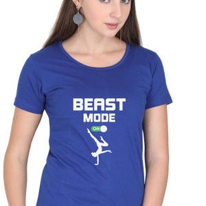 Women Round Neck Half Sleeves T-Shirt - Beast Mode On - Anu & Alex