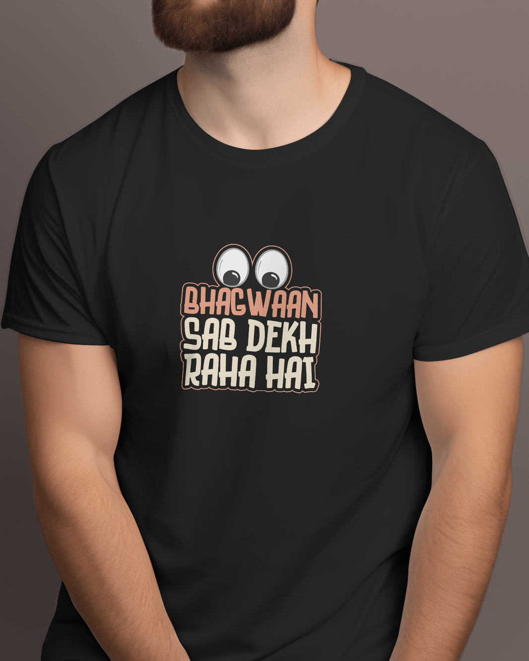 Half Sleeves Men T-Shirt - Bhagwaan Sab Dekh Raha Hai - Anu & Alex